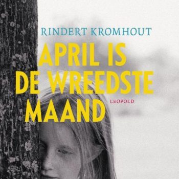 april-is-de-wreedste-maand-rindert-kromhout0